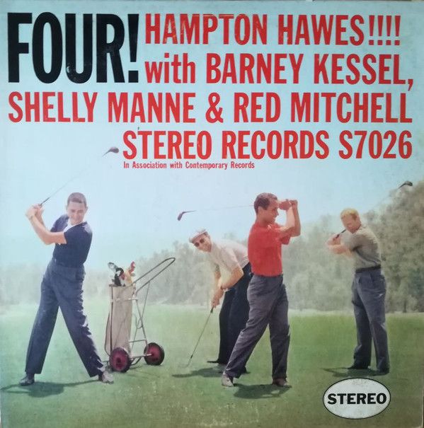 Hampton Hawes, Barney Kessel, Shelly Manne, Red Mi - Four!