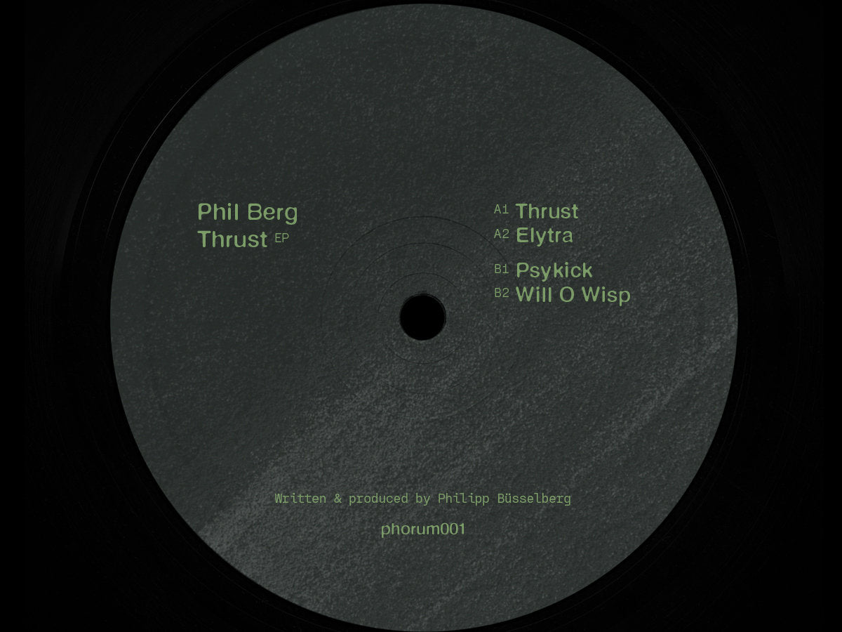 Phil Berg - Thrust EP (12")