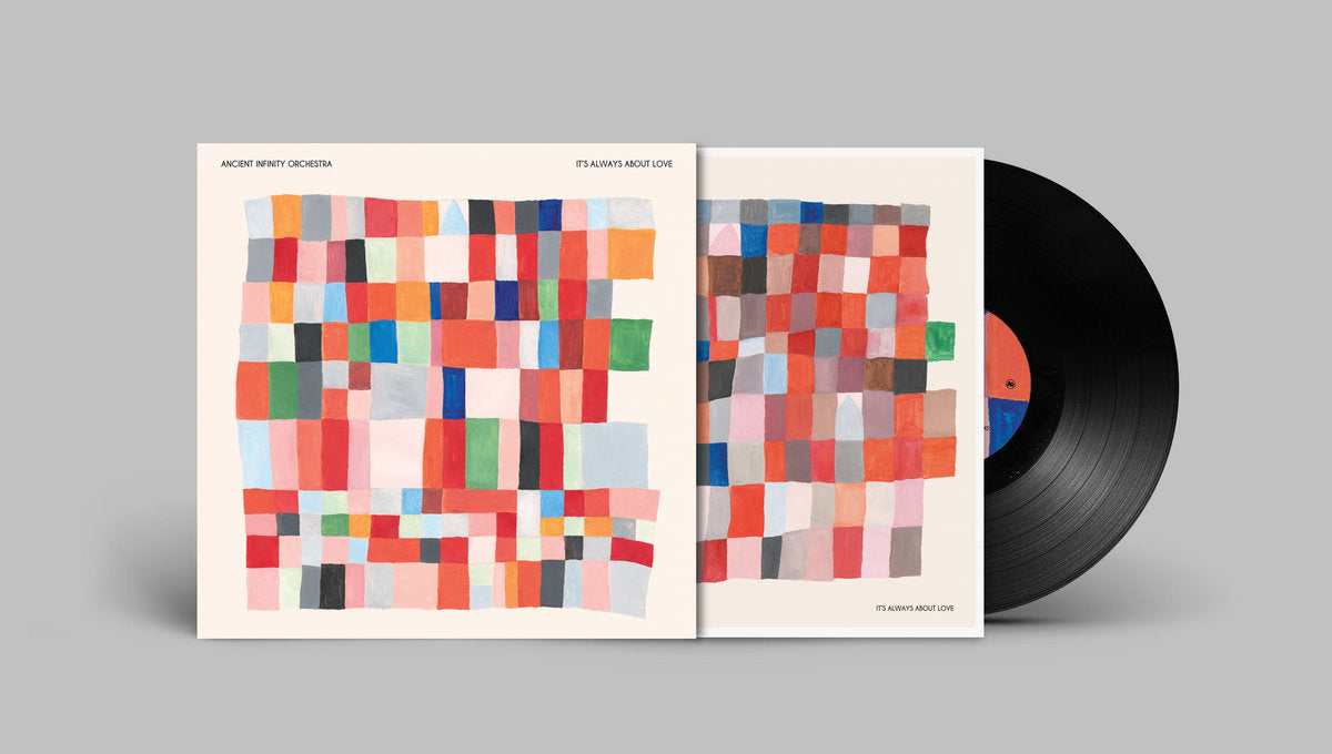 Ancient Infinity Orchestra - It's Always About Love (LP)