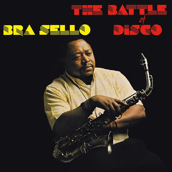 Bra Sello - Battle Of Disco (LP)