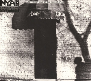 Neil Young - Live At the Cellar Door