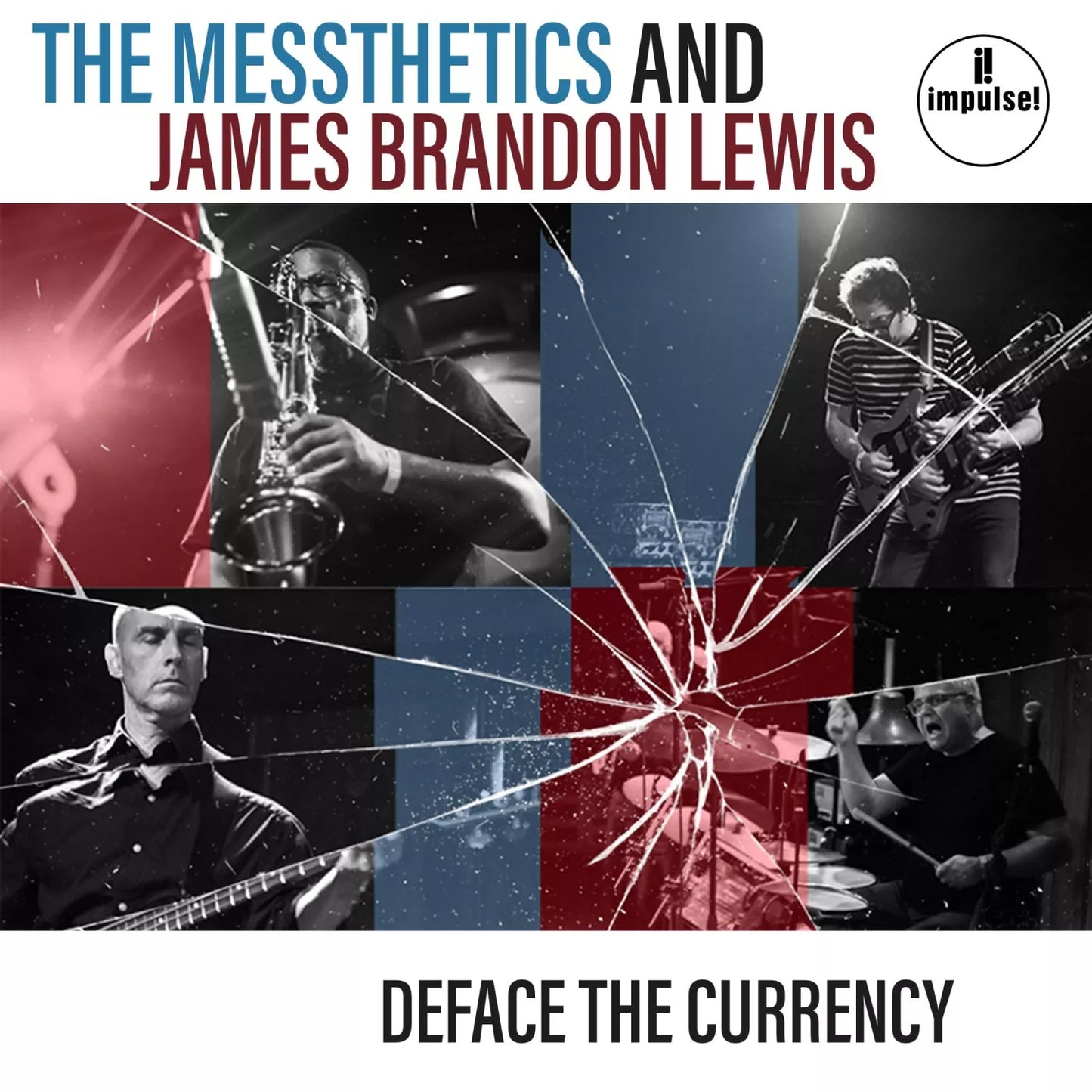 James Brandon Lewis, The Messthetics - Deface The Currency (LP)
