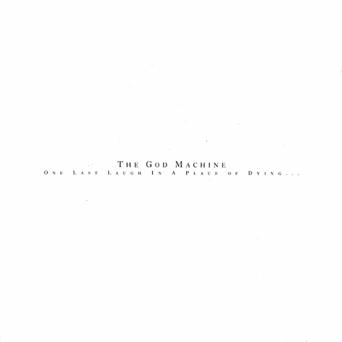 The God Machine - One Last Laugh In A Place Of Dying (LP)