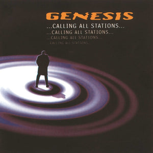 Genesis - Calling All Stations...