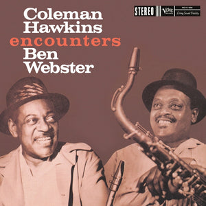 Ben Webster Coleman Hawkins - Coleman Hawkins Encounters Ben Webster