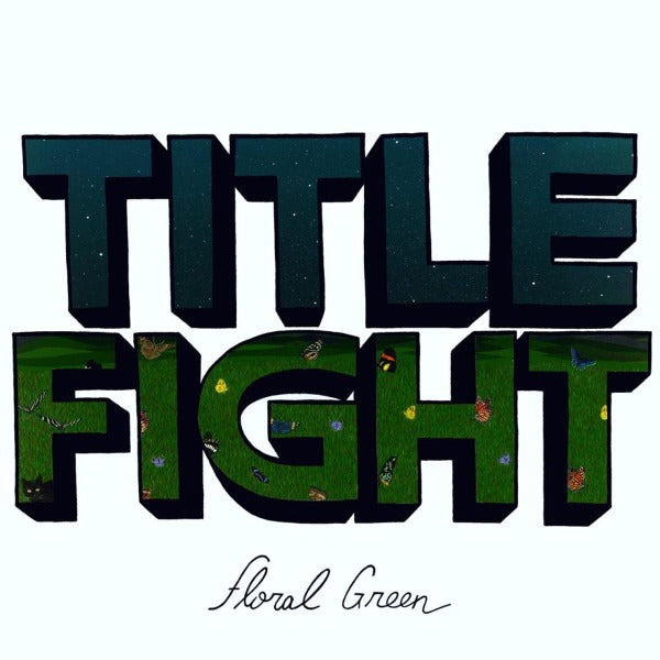 Title Fight - Floral Green (LP)