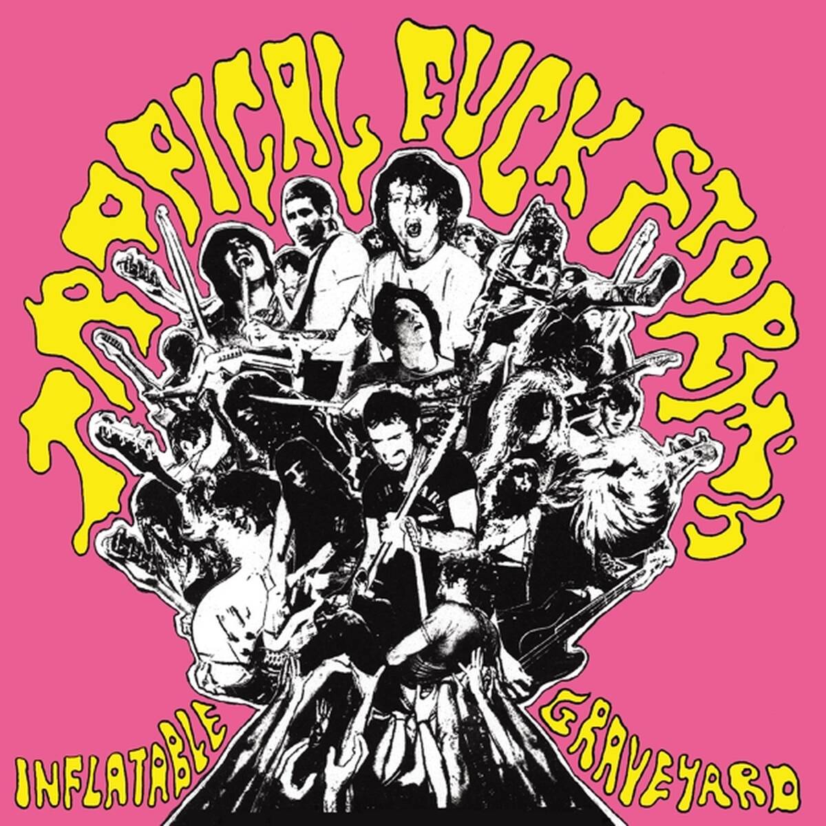 Tropical Fuck Storm - Tropical Fuck Storm's Inflatable Graveyard (LP)