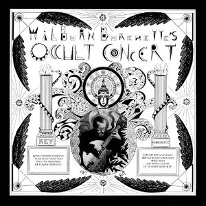 Master Wilburn Burchette - Occult Concert (LP)