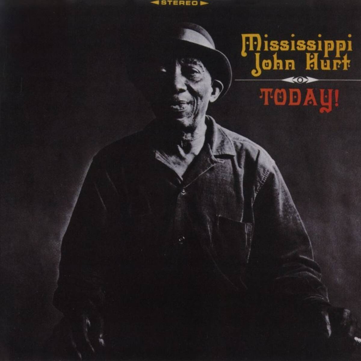 Mississippi John Hurt - Today! (LP)