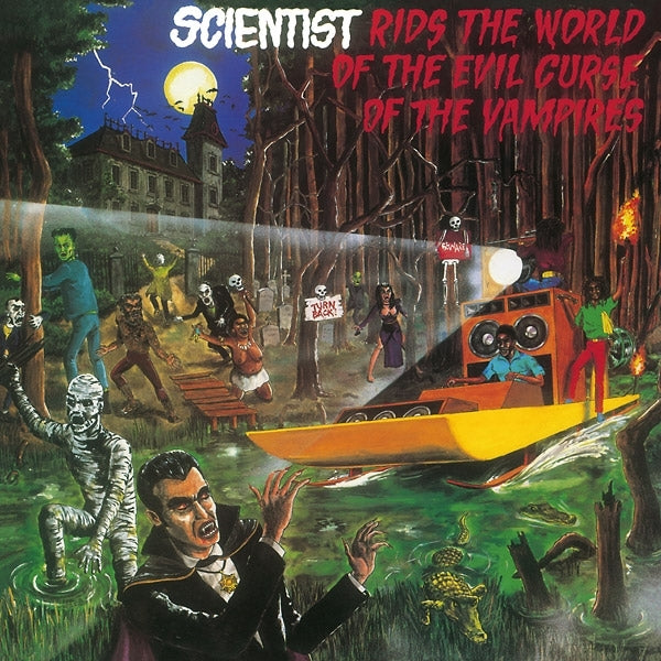 Scientist - Rids the World of the Evil Curse of the Vampires (LP)