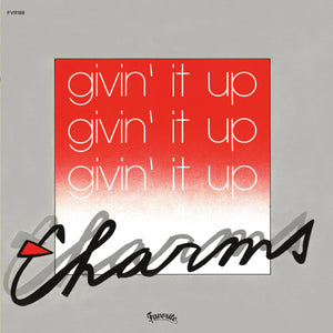 Charms France-Lise - Givin’ It Up / Pour Moi Ça Va