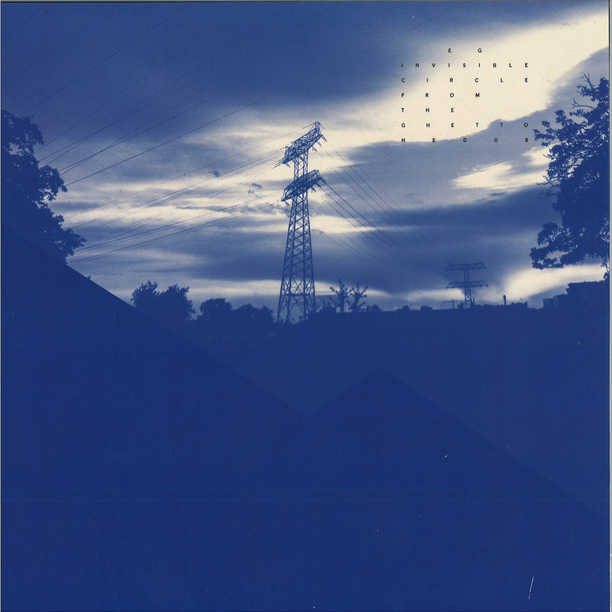 EG - Invisible Circle From the Ghetto