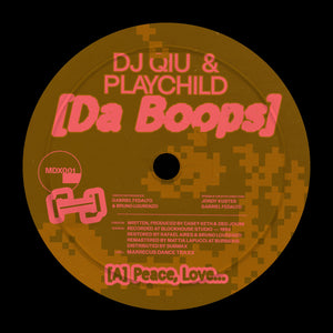 DJ Qiu & Playchild - Da Boops EP