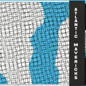 Various - Atlantic Mavericks: A decade of experimental music in Portugal 1982-1993