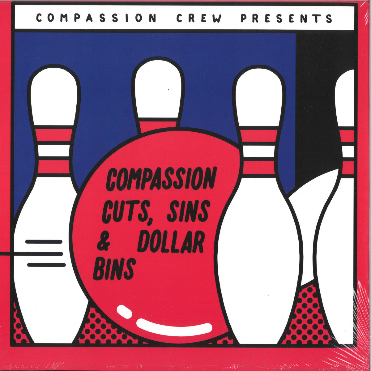 VARIOUS ARTISTS - COMPASSION CREW PRESENTS 'COMPASSION CUTS, SINS & DOLLAR BINS' (LP)