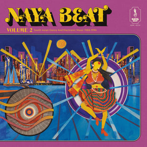 Various Artists - Naya Beat Volume 2: South Asian Dance And Electronic Music 1988-1994