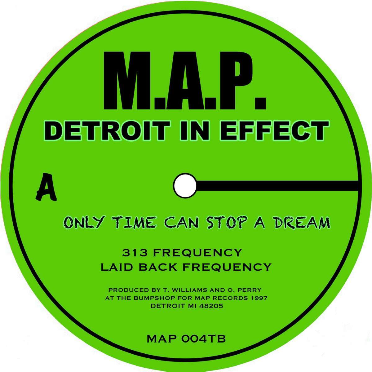 Detroit In Effect - Only Time Can Stop A Dream (12")