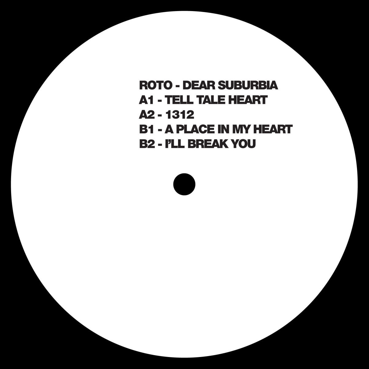 Roto - Dear Suburbia (12")