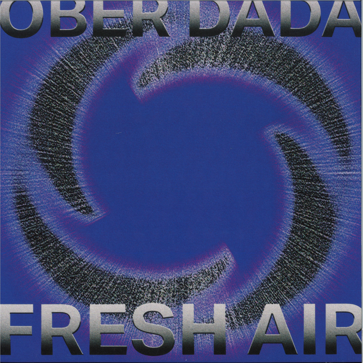 Ober Dada - Fresh Air (12")