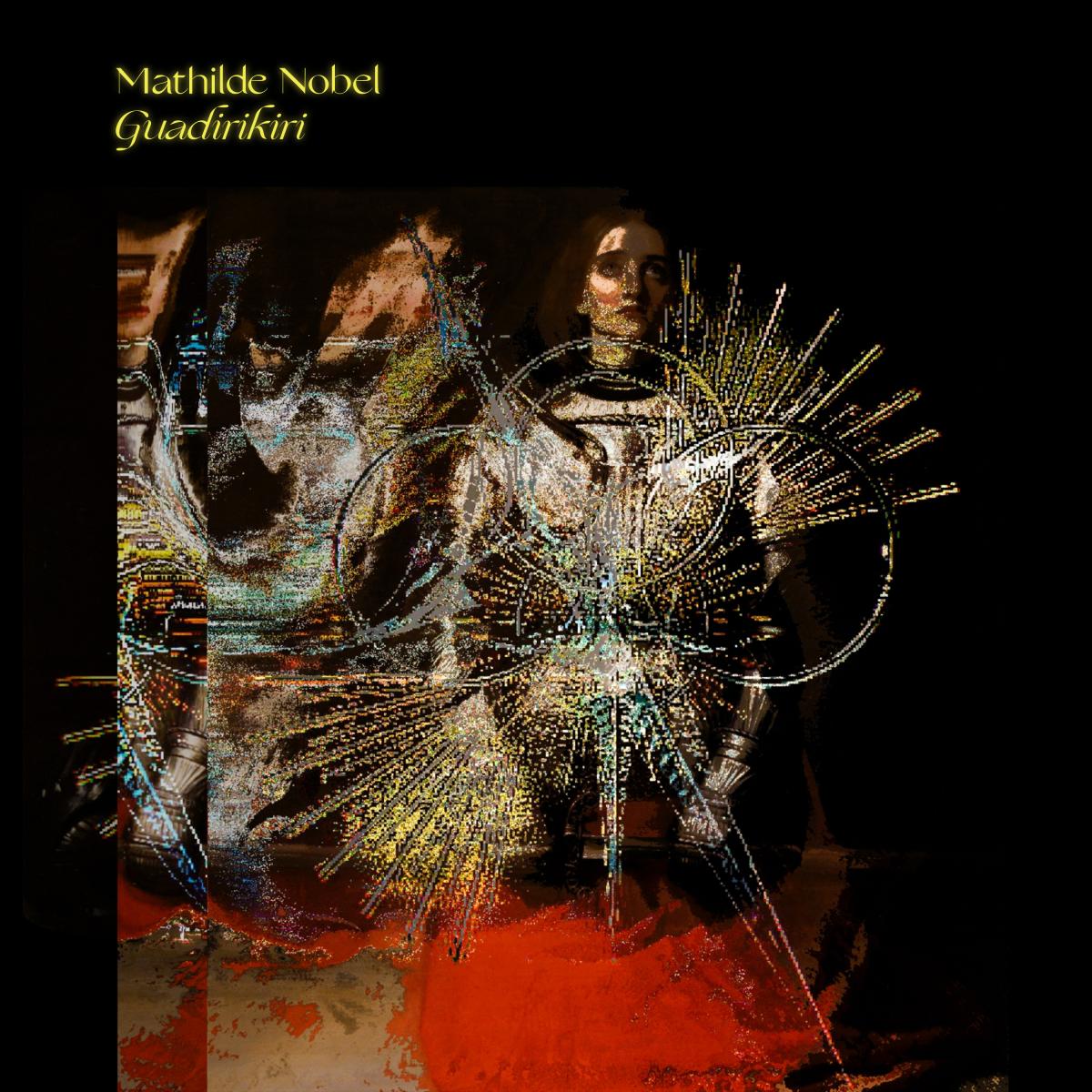 Mathilde Nobel - Guadirikiri (Cassette)