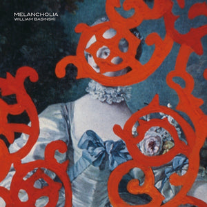 William Basinski - Melancholia (Opaque Red Orange Vinyl)