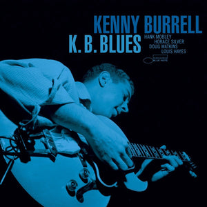 Kenny Burrell - - K.b. Blues