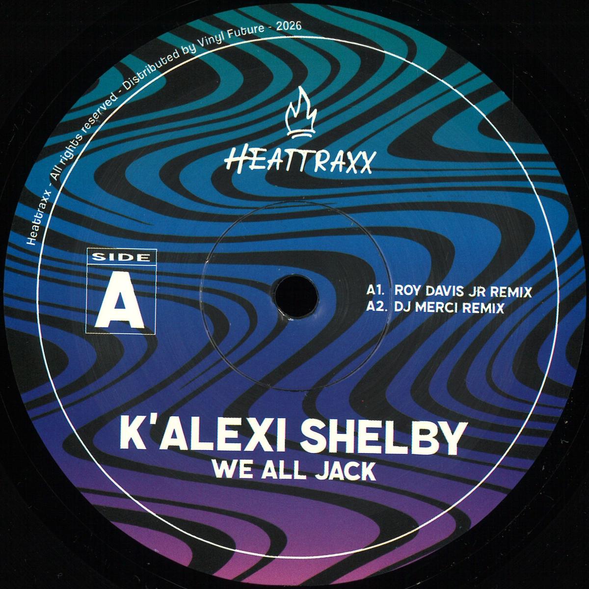 K'Alexi Shelby - We all Jack Part 2 (12")