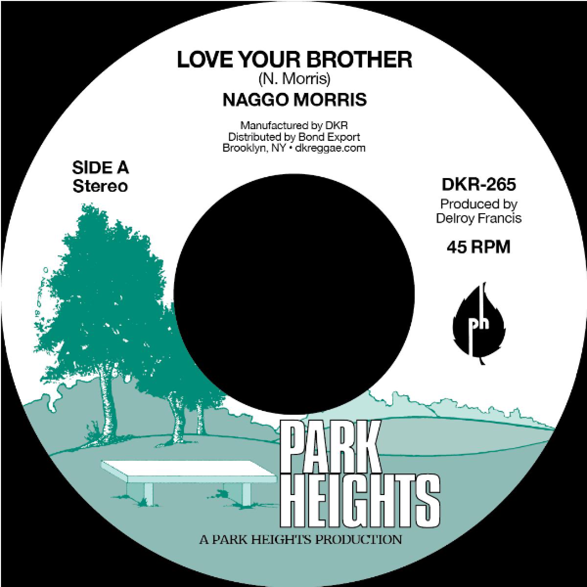 Naggo Morris - Love Your Brother (7")
