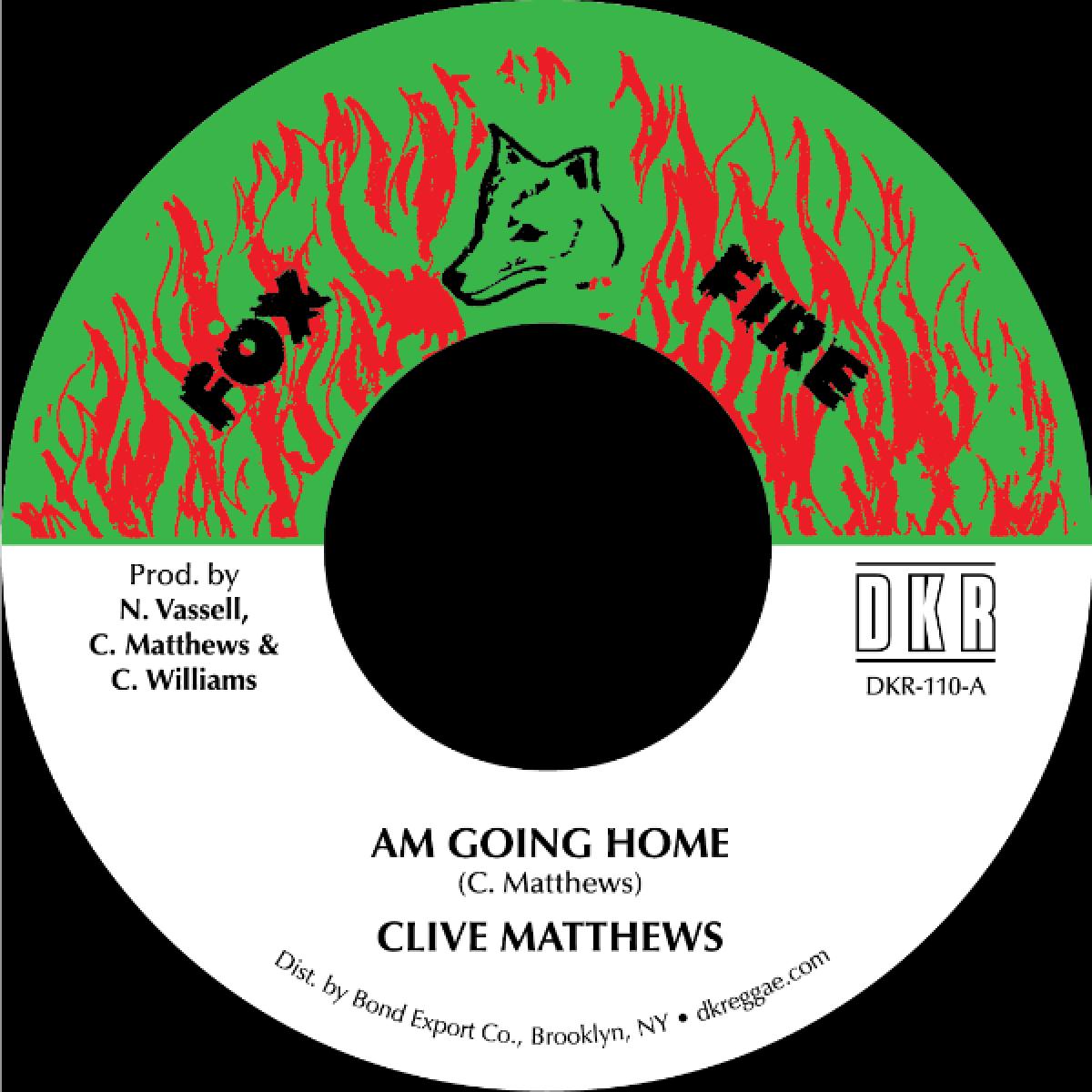 Clive Matthews - Am Going Home (7")