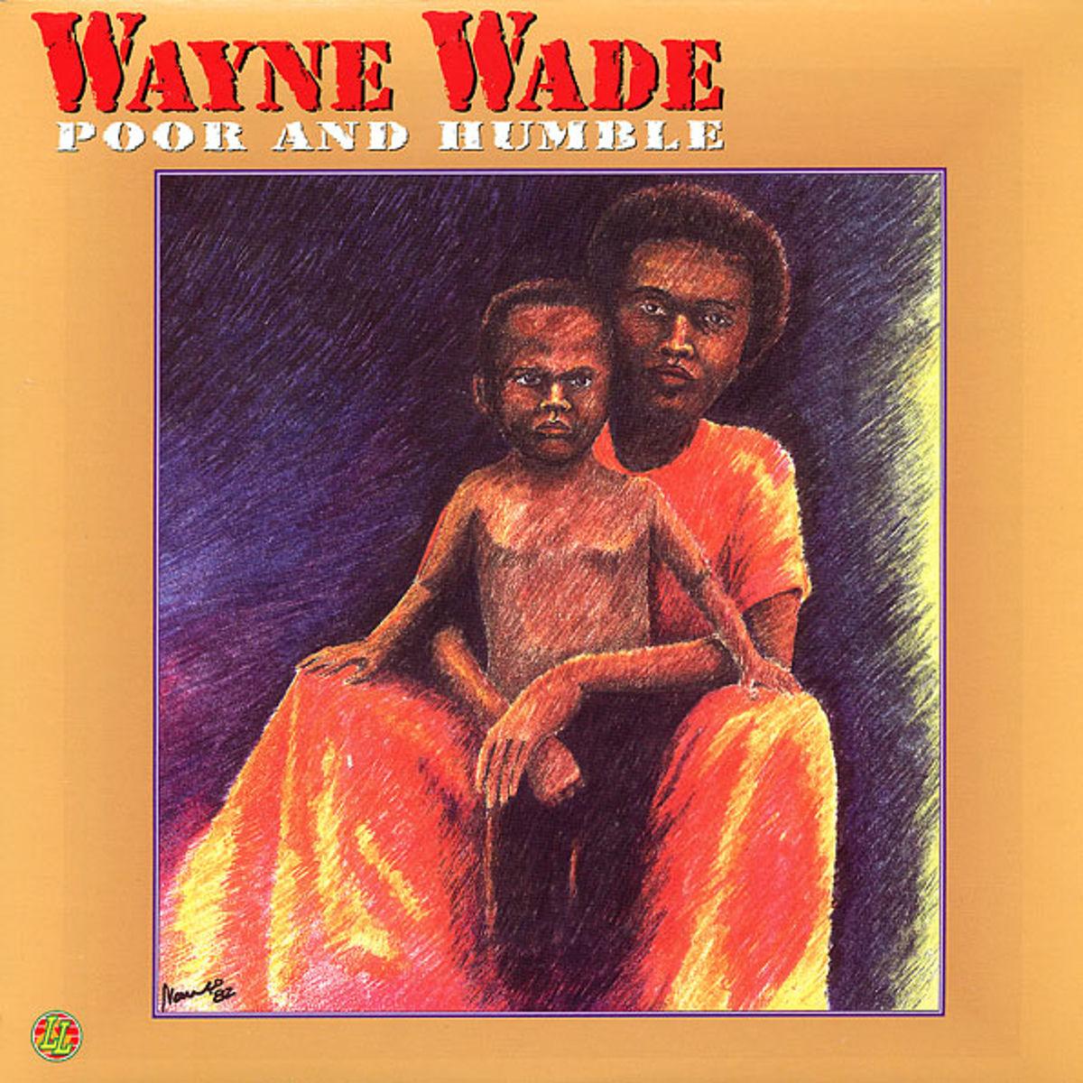 Wayne Wade - Poor and Humble (LP)