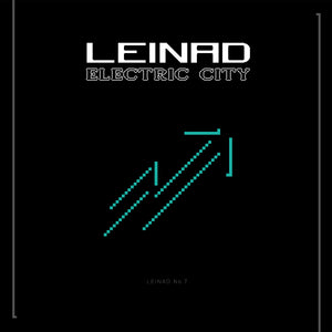 Leinad - Electric City (Reissue from 1997)