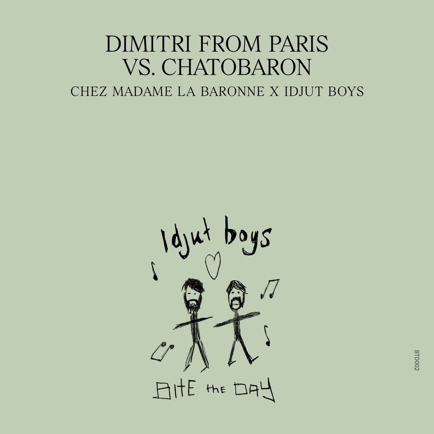 Dimitri From Paris Vs. Chatobaron - Chez Madame La Baronne – Unreleased Idjut Boys Versions (12")