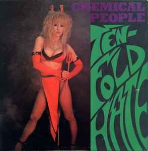 USED - Chemical People - Ten Fold Hate