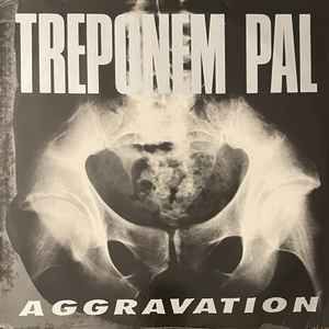 USED - Treponem Pal - Aggravation