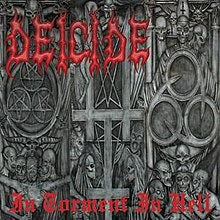 Deicide - In Torment in Hell