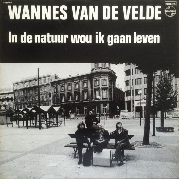 USED - Wannes Van De Velde - In De Natuur Wou Ik Gaan Leven