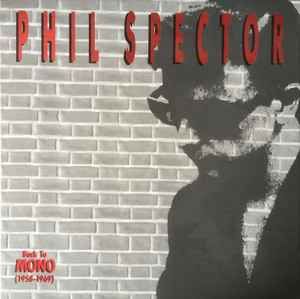 USED - Phil Spector - Back To Mono (1958-1969)