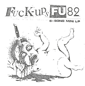 Fuck-Ups - Fu82 (Yellow Vinyl)