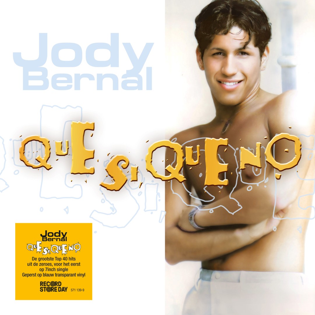 Jody Bernal - Que Si Que No (Blue Transparent Vinyl 7")