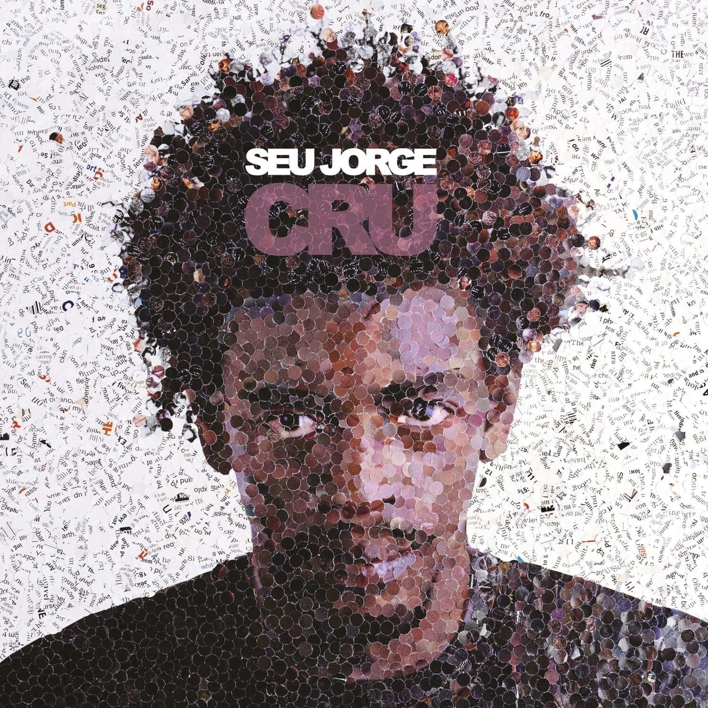 Seu Jorge - Cru