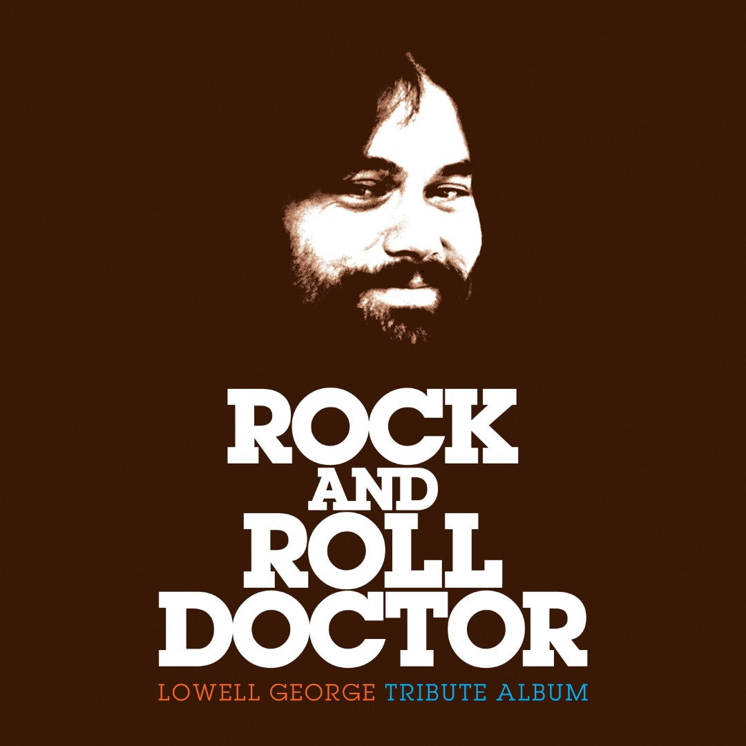 Various Artists - Rock And Roll Doctor: Lowell George Tribute Album (Etched Vinyl LP)