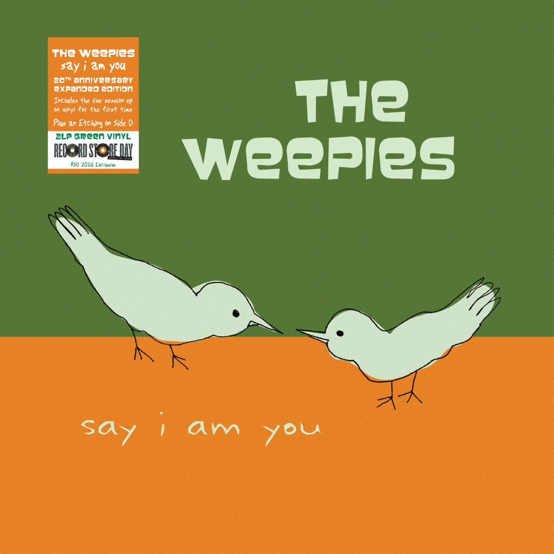 Weepies, The - Say I Am You (20th Anniversary Expanded Edition) (140g Green Vinyl w/ Etching LP)