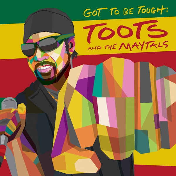 Toots and the Maytals - Got To Be Tough (LP)