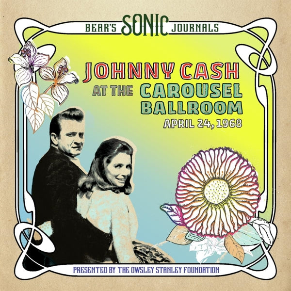 Johnny Cash - Johnny Cash, At the Carousel Ballroom, April 24, 1968