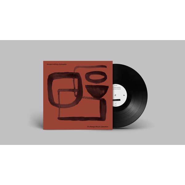 Ancient Infinity Orchestra - It's All About Liberation (LP)