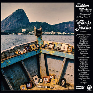 Various - Hidden Waters: Strange & Sublime Sounds Of Rio De Janeiro