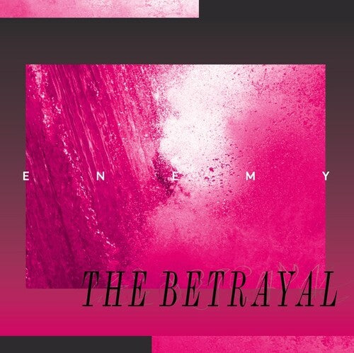 Enemy - Betrayal (Marble Pink Vinyl)