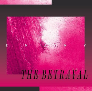 Enemy - Betrayal (Marble Pink Vinyl)