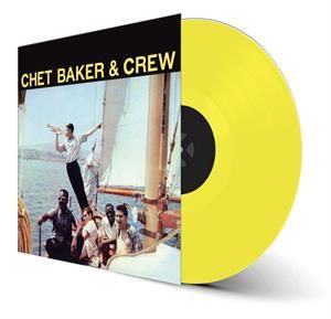 Chet Baker - Chet Baker & Crew (Yellow Coloured LP)