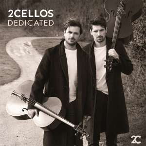 Two Cellos - Dedicated